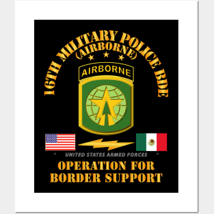 Faithful Patriot - 16th Military Police Bde - Border Support Posters and Art